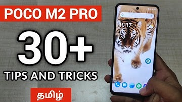 Poco M2 Pro Tips and Tricks in Tamil || Top 30+ Features in Poco M2 Pro ⚡⚡⚡