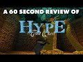 Hype The Time Quest A 60 Second Review 