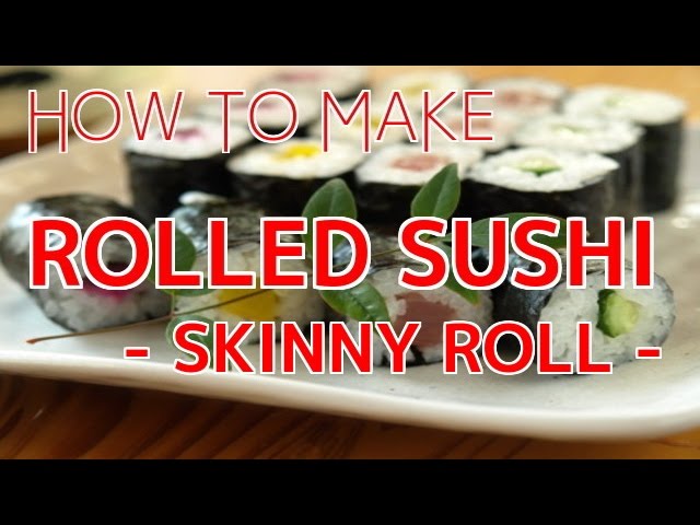 How to Make Sushi Roll (Skinny Roll) 【Sushi Chef Eye View】 | How To Sushi