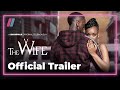 The Wife | Extended Trailer | Showmax Original | Premieres 11 Nov