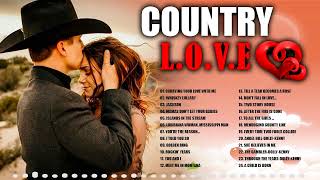 Top 50 Old Country Love Songs Playlist - Greatest Country Love Songs Ever - Old Country Music Love