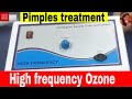 High frequency ozone facial for Pimple/acne/dandruff treatment-Machine Facial