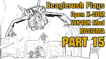 OpenXCOM Mod: Warhammer 40k ROSIGMA Part 15