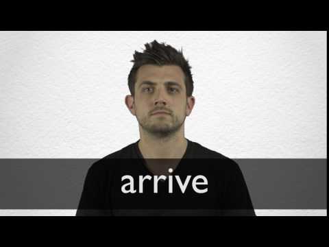 How to pronounce ARRIVE in British English