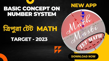 Basic Concept On Number System // Target  -  2023 // Tripura Tet Math// Tet Math