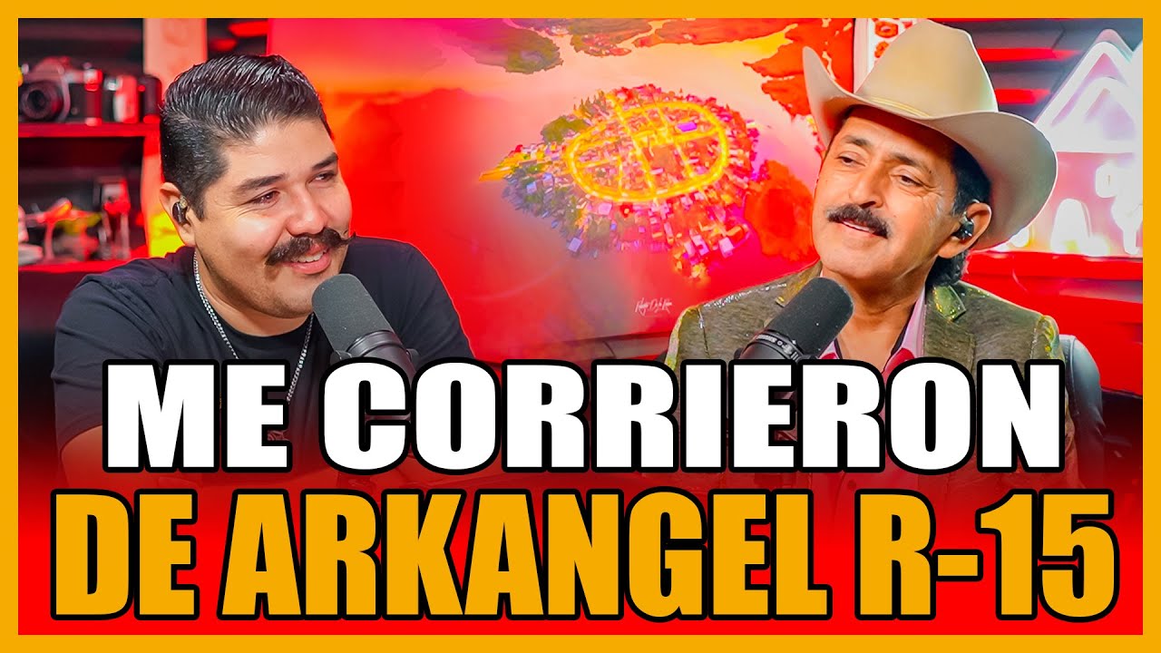 La primera vez que me corrieron de Arkangel R-15 | Chuy Navarro | Desde ...