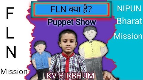 FLN क्या है?FLN का फुल फॉर्म #FLN #flnkyahai #NEP #Nipunbharatmishan #Rayan #kvsstudent #kvbirbhum