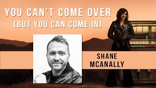 Brandy Clark - You Can't Come Over (But You Can Come In) feat. Shane McAnally [Episode 4]