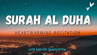 Surah Al-Duha Beautiful Quran Recitation English Translation Relaxing Voice