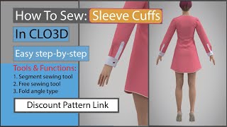 How to sew sleeve cuff step-by-step in clo3d beginners