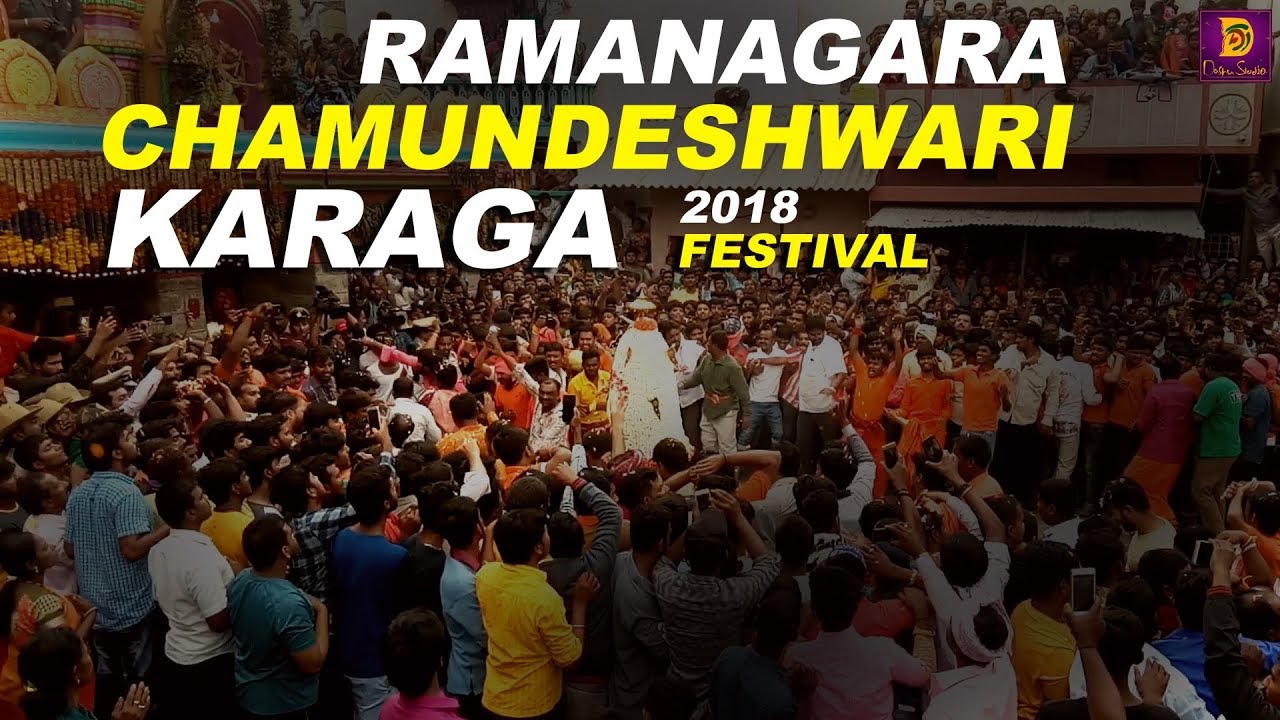 Chamundeshwari  Karaga Festival in Ramanagara |