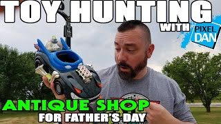 TOY HUNTING with Pixel Dan at the Antique Shop for Father's Day