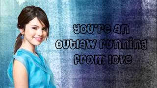 selena gomez outlaw lyrics @PopStarGirlForever