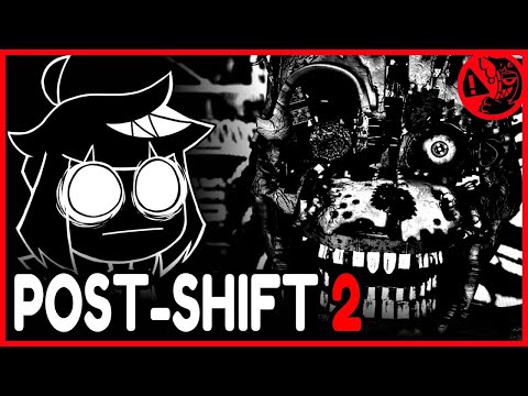 [Phisnom archive/reupload] THIS FNAF GAME BROKE ME Post Shift 2 feat: uhyeah