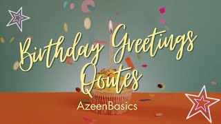 Happy Birthday Greetings | Birthday Quotes | Happy Birthday wishes message | best wishes for message