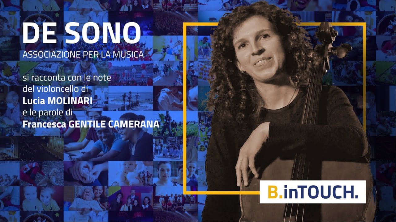 B.inTOUCH. #1 -  De Sono Associazione per la Musica si racconta