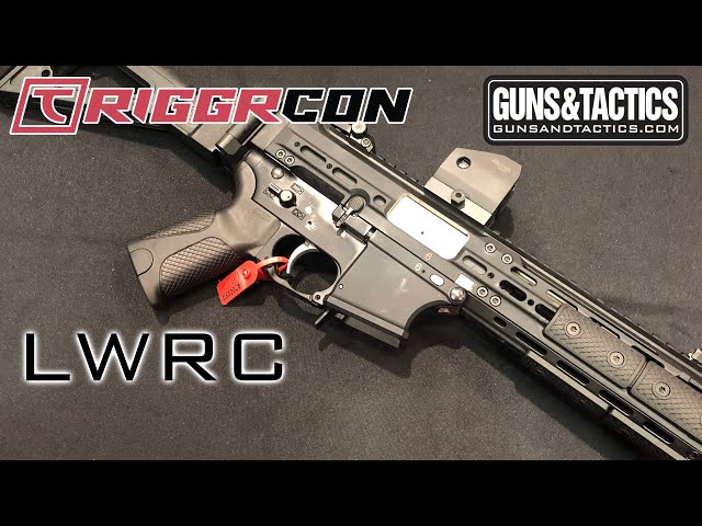 Triggrcon 2019] LWRC SMG 45 The best .45 SMG we've seen to date