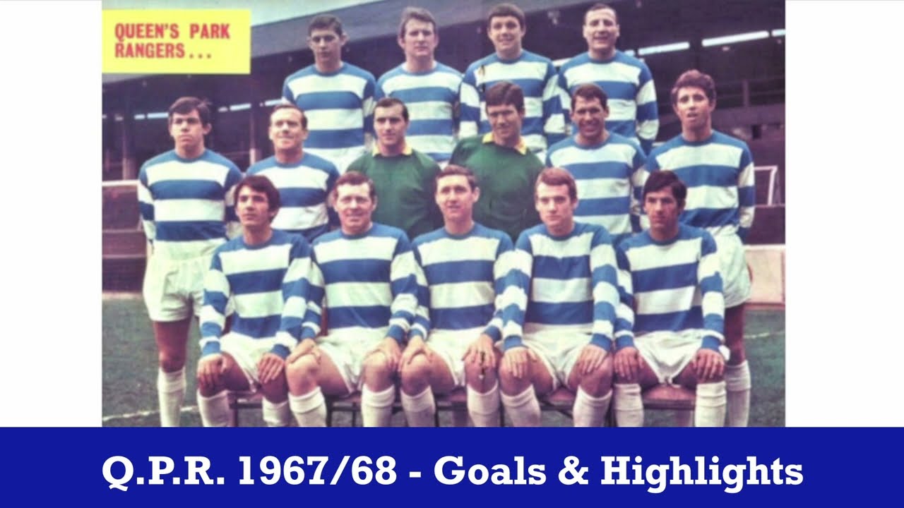 QPR 1967/68 Season - Goals & Highlights
