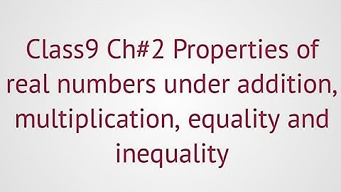 Class9| exercise#2.2| properties of real numbers