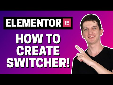 How To Create Switcher In Elementor