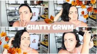 Chatty GRWM answering your questions