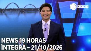 News 19 Horas - 21/10/2026