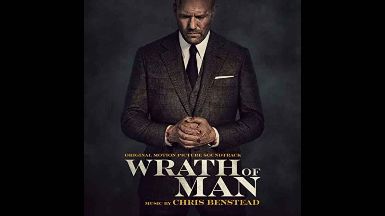 Chris Benstead Wrath Of Man (2021) Theme Song YouTube Chris Benstead Wrath Of Man (2021) Theme Song YouTube