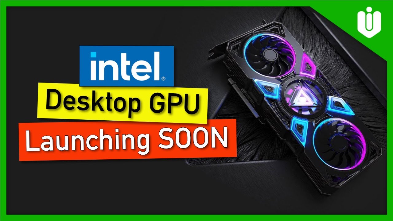 Intel Xe Desktop Gaming GPU [Launching SOON]
