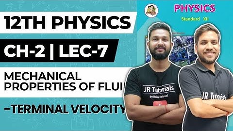 12th Physics | Chapter 2 | Mechanical Properties of Fluid | Lecture 7 | Terminal Velocity |