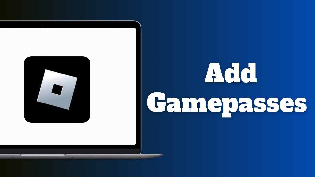 How To Add Gamepasses In Roblox YouTube 