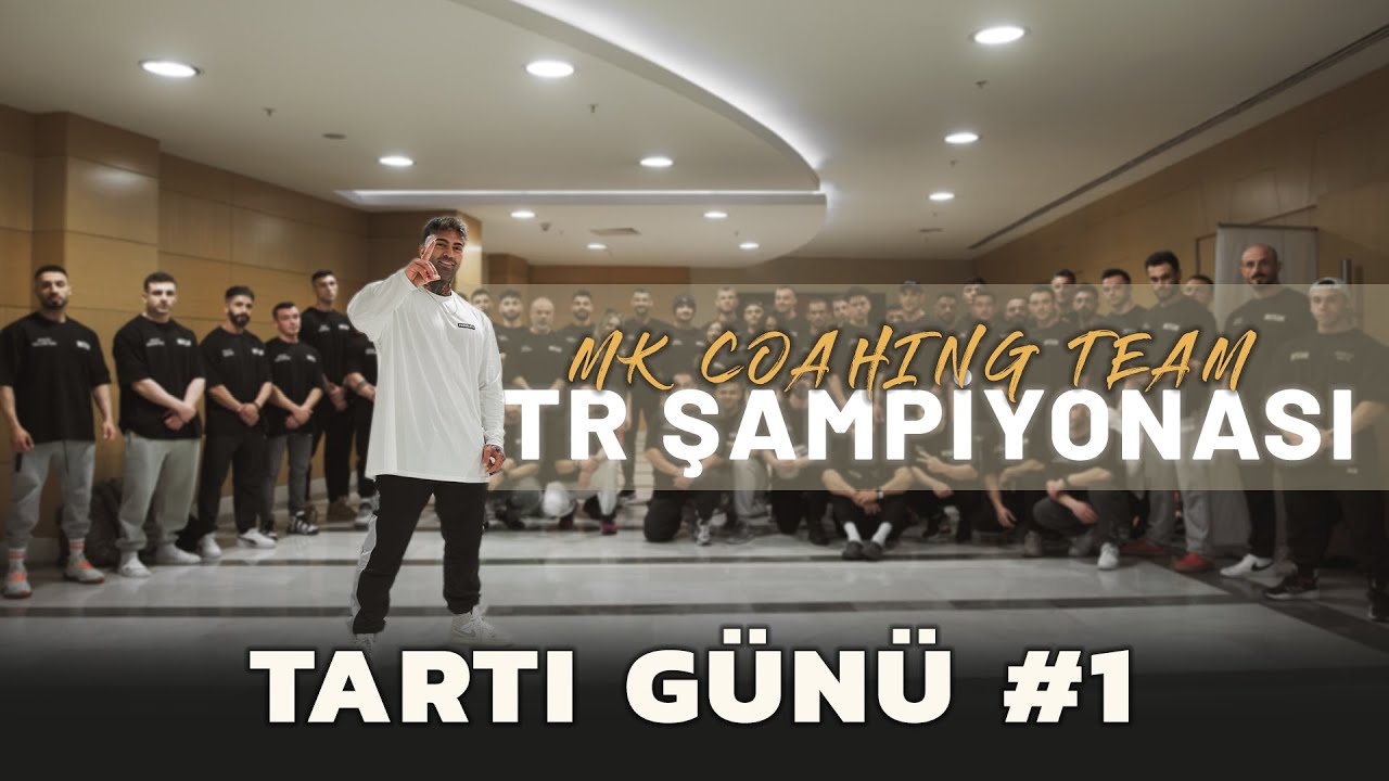#1 TARTI GÜNÜ | TÜRKİYE VÜCUT GELİŞTİRME ŞAMPİYONASI 2024 | MKTEAM COACHING
