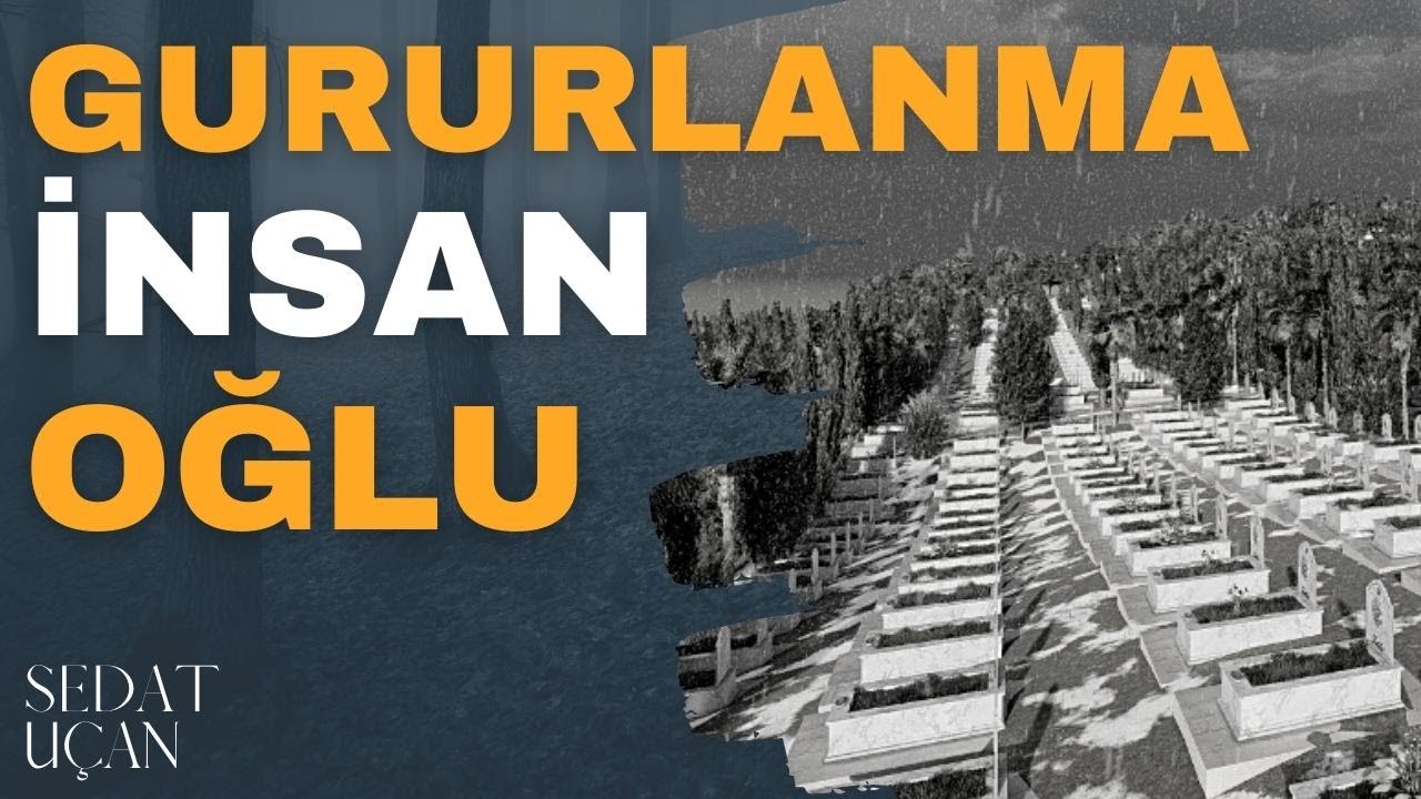 Gururlanma İnsanoğlu | Sedat Uçan | Dinlemeye Doyamayacağınız Bir İlahi