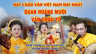 Quan hoàng mười văn chầu tổ dâng văn rắm tháng 3 tiệc mẫu hoài thanh