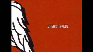 Watch Cherry Suede Learning How To Let You Go video