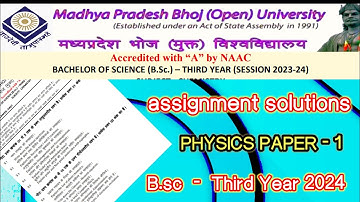 mp bhoj assignment copy 2024/bsc 3rd year/physics question paper 1/2024/mp bhoj assignment physics