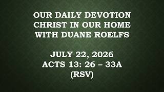 Our Daily Devotion July 22, 2026