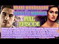 Full episodedrake mondragon secretly marriedayesha tv