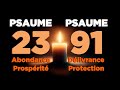 PSAUME 91 ET PSAUME 23 | Deux Prières Puissantes Obtenir des Bénédictions et Une Protection Divine.