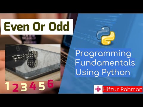6. Even Or Odd Program in Python || Python Tutorial for Beginners by Hifzur Rahman