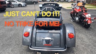 The Geezer Rides A Trike. OH NO! HE HATES IT!