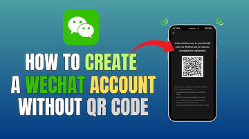 HOE MAAK JE EEN WECHAT-ACCOUNT AAN ZONDER QR-CODE (NIEUWE METHODE)
