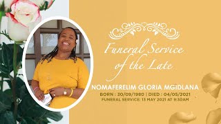 FUNERAL SERVICE OF THE LATE NOMAFERELIM GLORIA MGIDLANA