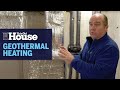 How to Install Geothermal Heat | This Old House