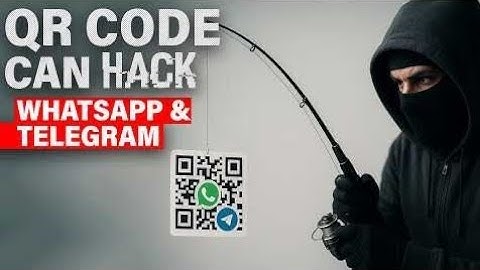 How hacker hacks your Whatsapp/Telegram using Evil QR Code | 8WHIE