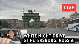 White Night Drive in St Petersburg, Russia!