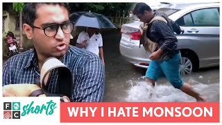 FilterCopy Shorts | Why I Hate Monsoon | @ThatsSoViraj | #Shorts