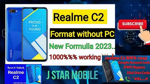 Realme C2 (RMX1941) Hard Reset  New Update 2023 / Remove Phone Lock/Unlock pin/Password 100% Working