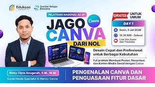 DAY 1: Pelatihan Jago Canva dari Nol: Desain Cepat dan Profesional untuk Berbagai Kebutuhan