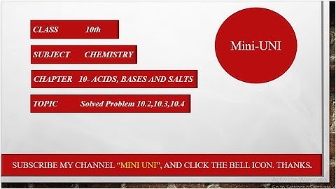 Class 10th Chemistry I Ch # 10, Problem 10.2,10.3,10.4 I Lecture 9 I Matric Class