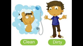 Opposites: Dirty/Clean for kids (preschool / kindergarten)